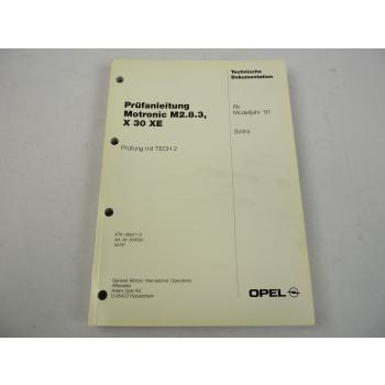Opel Sintra Prüfanleitung Motronic M 2.8.3 Diagnose X30XE ab 1997