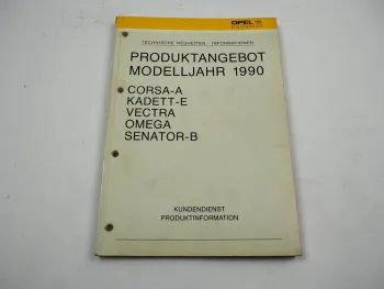 Opel Vectra 2000 Senator B ... Produktangebot 1990 Änderungen Fahrzeugtechnik