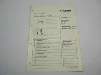 Opel Vectra A 2.0i Kat Einbauanleitung Webasto Thermo Top T BW50 Heizung