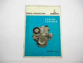 Orig. Deutz F3L F4L F5L F6L 912 W Moteur Manuel dinstructions 1977 französisch
