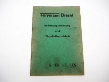 Orig. Farymann Diesel E ES LE LES Motor Betriebsanleitung Ersatzteilliste 1963
