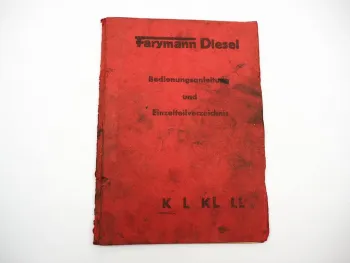 Orig. Farymann K L KL LL Dieselmotor Betriebsanleitung Ersatzteilliste