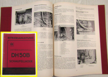 orig. IHC DH50B Schaufellader Betriebsanleitung 1964