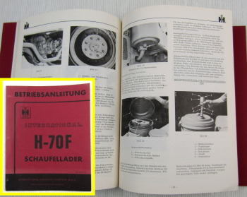 orig. IHC H-70F H70F Schaufellader Betriebsanleitung 1965