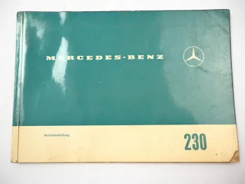 orig Mercedes Benz 230 W110 Betriebsanleitung 1967 Wartung Pflege Bedienung