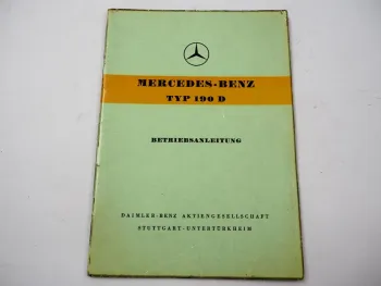 orig Mercedes Benz Typ 190D Ponton W121 Betriebsanleitung Bedienung Wartung 1959