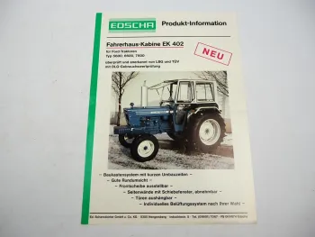 Orig. Prospekt Edscha EK402 Kabine für Ford 5600 6600 7600 Schlepper 1976