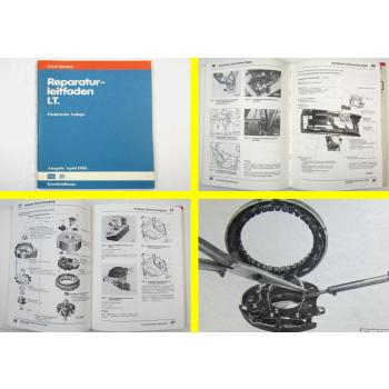 orig. VW LT 1 1975 - 1993 Elektrische Anlage Systeme Elektrik Reparaturanleitung
