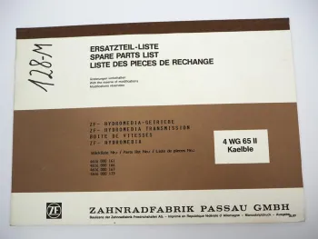 Orig. ZF 4 WG 65 II Hydromedia Getriebe Ersatzteilliste Kaelble Parts List 6/89