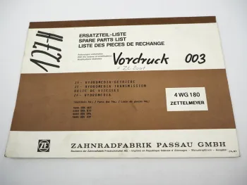 Orig ZF 4WG-180 Hydromedia Getriebe Ersatzteilliste Zettelmeyer Parts List 09/87