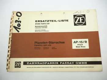 Orig. ZF AP-15/R Starrachse Ersatzteilliste Frisch Blaw Knox Parts List 10/1975