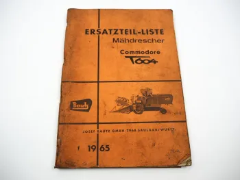Original Bautz Commodore T604 Mähdrescher Ersatzteilliste Ersatzteilkatalog 1965