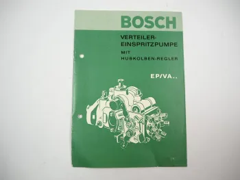 Original Bosch Verteiler Einpritzpumpe f. Dieselmotor EP VA H Betriebsanleitung