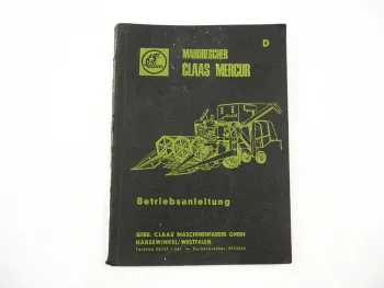 Original Claas Mercur Mähdrescher Betriebsanleitung Bedienungsanleitung 1965