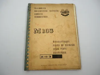 Original Claeys M103 Serie 66 Combine Mähdrescher Ersatzteilliste Parts List