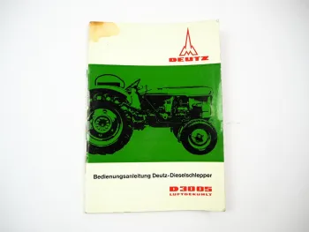 Original Deutz D3005 Schlepper Betriebsanleitung Bedienungsanleitung 1966