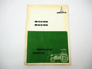 Original Deutz D5206 D6206 + Allrad Betriebsanleitung Wartung Schaltplan