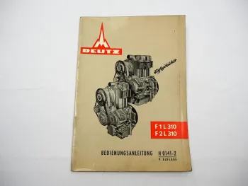 Original Deutz F1L F2L 310 Motor Betriebsanleitung Bedienung Wartung 8/1966