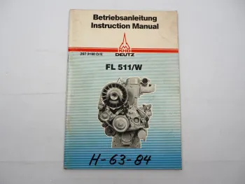 Original Deutz F1L F2L 511 W Motor Betriebsanleitung Bedienung Wartung 1981
