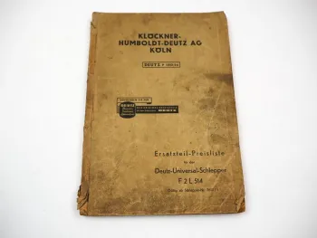 Original Deutz F2L 514 Schlepper ab 7650/1 Ersatzteil Preisliste 1952