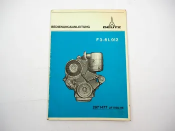 Original Deutz F3L F4L F5L F6L 912 Motor Betriebsanleitung Wartung 8/1974