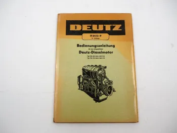 Original Deutz F4L F6L A4L A6L 514 Dieselmotor Betriebsanleitung Wartung 1963