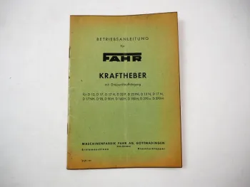 Original Fahr Kraftheber für D12 bis D270H Schlepper Betriebsanleitung 1957