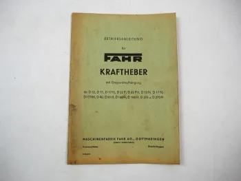 Original Fahr Kraftheber für D12 bis D270H Schlepper Betriebsanleitung 1960