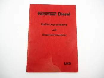 Original Farymann Diesel LKS Motor Betriebsanleitung Ersatzteilliste 1962