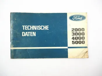 Original Ford 2000 3000 4000 5000 Traktor Technische Daten ca. 1970