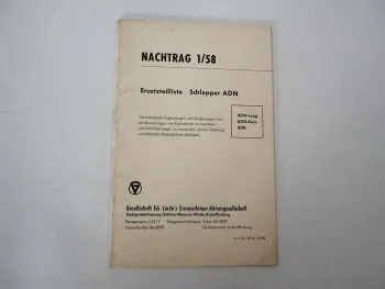 Original Güldner ADN ADK Schlepper Ersatzteilliste Nachtrag 1/1958