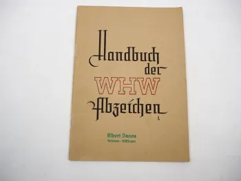 Original Handbuch der WHW Abzeichen Druck Carl Gerber München