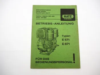 Original Hatz E 571 671 Dieselmotor Betriebsanleitung Wartung 1969
