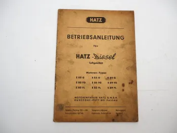 Original Hatz E 80 85 89 G FG FL Dieselmotor Betriebsanleitung Wartung 1961