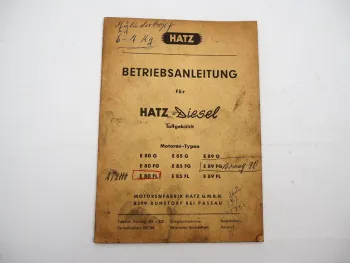Original Hatz E 80 85 89 G FG FL Dieselmotor Betriebsanleitung Wartung 1962