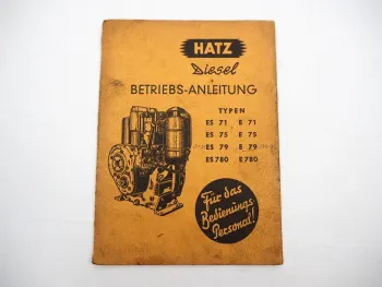 Original Hatz ES E 71 75 79 780 Dieselmotor Betriebsanleitung Wartung 1965