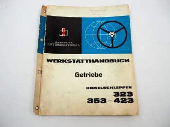 Original IHC 323 353 423 Werkstatthandbuch Getriebe Instandsetzung 1968