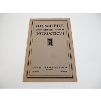 original Hupmobile 8 Eight Cylinder Series M Instructions Manual 1927
