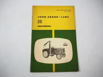 Original John Deere 25 Mähwerk für Schlepper 200 Betriebsanleitung 1960er Jahre