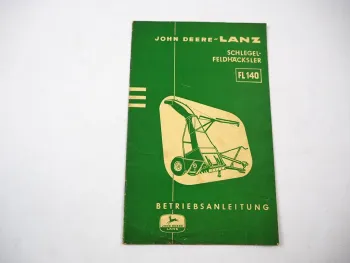 Original John Deere Lanz FL140 Anbau Feldhäcksler Betriebsanleitung 1960er Jahre