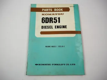 Original Komatsu 6DR51 Diesel Engine for FD 35 40 -3 Forklift Parts Book 1981