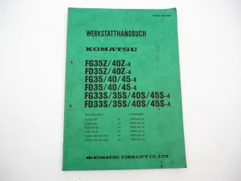 Original Komatsu FG FD 33 35 40 45 Z S -4 Gabelstapler Werkstatthandbuch 1986