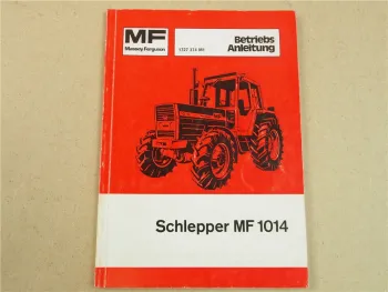 Original Massey Ferguson MF 1014 Allrad Betriebsanleitung Bedienung und Wartung