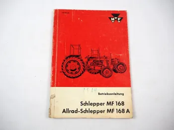 Original Massey Ferguson MF 168 168A Dieselschlepper Betriebsanleitung 1972