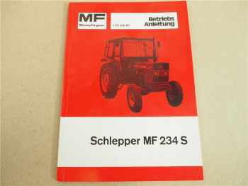 Original Massey Ferguson MF 234S Schlepper Bedienungsanleitung Betrieb u Wartung