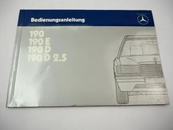 Original Mercedes Benz 190 190E 190 D 2.5 Typ 201 Betriebsanleitung 1985