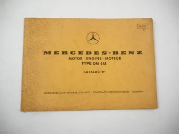 Original Mercedes Benz OM615 Motor Engine Ersatzteilliste Bildkatalog 1974