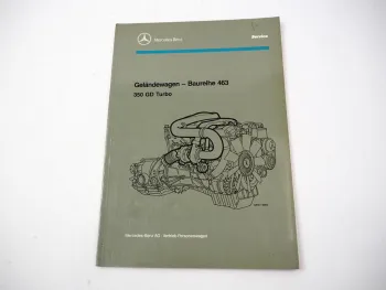 Original Mercedes-Benz Werkstatthandbuch 350 GD Turbo Geländewagen W463 – 1992