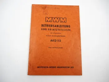 Original MWM AKD112 D V Dieselmotor Betriebsanleitung Ersatzteilliste 1956
