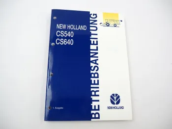 Original New Holland CS540 CS640 Mähdrescher Betriebsanleitung Wartung 2002